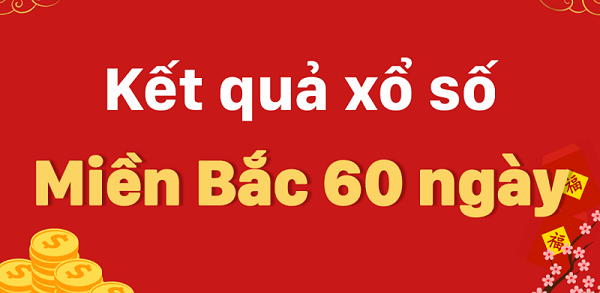 Thống kê kết quả XSMB 60 ngày là gì?