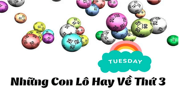 Những cặp lô hay về thứ 3