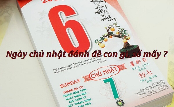 Những cặp lô hay về chủ nhật