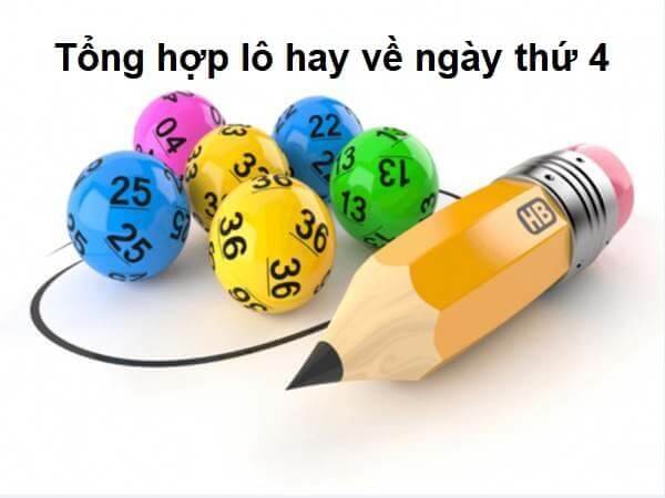 Thứ 4 lô hay về con gì?
