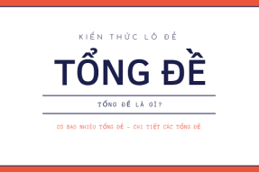 Dàn Tổng Đề Trong Lô Đề, Xổ Số Và Cách Bắt Tổng Đề Bất Bại