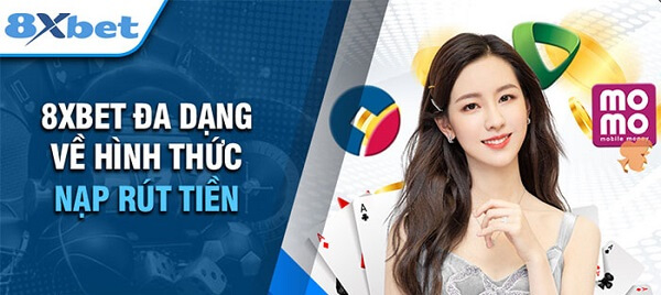Hiện nay có những cách rút tiền 8xBet nào?