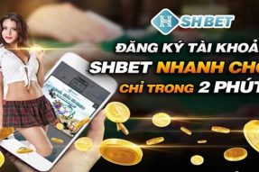 Đăng Ký SHBET Như Thế Nào? Các Bước Tạo Tài Khoản Cực Dễ