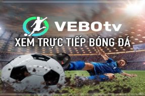 Vebo TV – Lý do trang trực tiếp bóng đá Vebo nhiều người xem