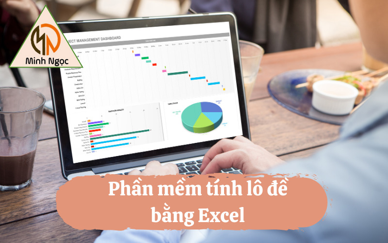 Phần mềm tính lô đề bằng Excel miễn phí