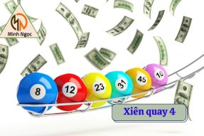 Cách tính xiên quay 4 đem về lợi nhuận hấp dẫn nhất