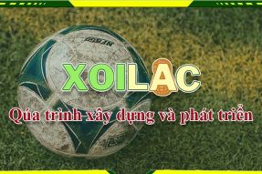 Xoilac TV – Khám phá trải nghiệm xem trực tiếp bóng đá đỉnh cao