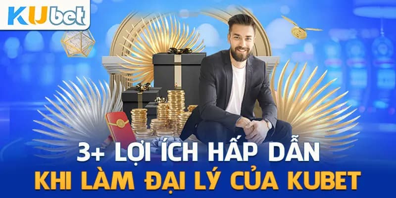 Nhận hoa hồng hấp dẫn khi trở thành đại lý của Kubet