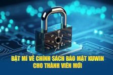 Chính sách bảo mật KuWin – Thông tin cần lưu ý cho thành viên